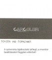 Toyota Színre kevert autófesték Színkód: 1A2 (Bázis)